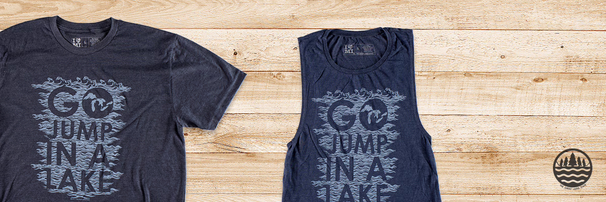 Go Jump in a Lake apparel banner for Ink Detroit